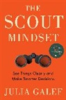Julia Galef, Seek Julia Galef - The Scout Mindset