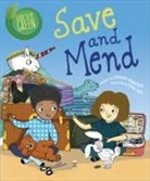Deborah Chancellor, Diane Ewen, Diane Ewen - Good to be Green: Save and Mend