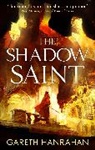 Gareth Hanrahan, Hanrahan Gareth - The Shadow Saint