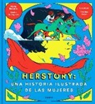 Maria Bastaros, Cristina Daura, Nacho Moreno - Herstory: Una historia ilustrada de las mujeres; Herstory: An