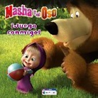 Altea, Varios Autores - Masha y el Oso: Juega conmigo / Masha and The Bear: Play With Me!