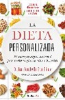 Eran Elinav, Eran Segal - La dieta personalizada; The Personalized Diet: The Pioneering
