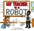 Jeffrey Brown - My Teacher is a Robot