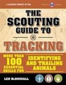 The Boy Scouts of America, Len McDougall, America The Boy Scouts Of, The Boy Scouts of America - The Scouting Guide to Tracking: An Officially-Licensed Book of the Boy Scouts of America: More Than 100 Essential Skills for Identifying and Trailing