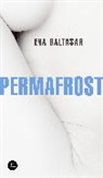 Eva Baltasar - Permafrost (Spanish Edition)