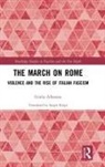 Giulia Albanese, Giulia (University of Padua Albanese, Albanese Giulia - March on Rome