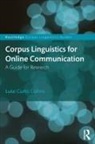 Luke Collins, Luke (University of Nottingham Collins, Luke Curtis Collins, Luke Curtis (University of Nottingham Collins, Collins Luke - Corpus Linguistics for Online Communication