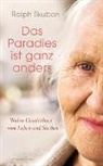 Ralph Skuban, Ralph (Dr.) Skuban - Das Paradies ist ganz anders