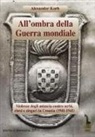 Alexander Korb - All'ombra della guerra mondiale. Violenze degli ustascia in Croazia contro serbi, ebrei e rom (1941-1945)
