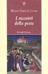 Mario Vargas Llosa - I racconti della peste