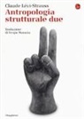 Claude Lévi-Strauss - Antropologia strutturale