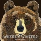 Erin Rounds, Tammie Stevens - Where's Winter