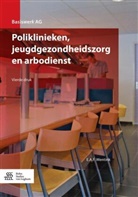 E a F Wentink, E. A. F. Wentink, E.A.F. Wentink - Poliklinieken, jeugdgezondheidszorg en arbodienst