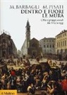 Marzio Barbagli, Maurizio Pisati - Dentro e fuori le mura. Città e gruppi sociali dal 1400 a oggi