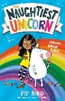 Liz Bankes, Pip Bird, David O'Connell, O'Connell David - The Naughtiest Unicorn