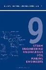Thomas D Morton, Thomas D. Morton - Reeds Vol 9: Steam Engineering Knowledge for Marine Engineers