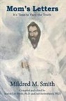 Mildred M. Smith - Mom’s Letters