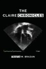 Trista Brazan - THE CLAIRE CHRONICLES