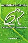John Hansel, Jr. Hansel, John Hansel Jr, John Hansel Jr., Thomas Nelson - Amphibian Diaries