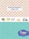 Editors of Flow magazine, Editors of Flow magazine, Irene Smit, Astrid van der Hulst, Sanny van Loon - Tiny Pleasures Sticky Notes