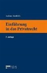 Andreas Vonkilch - Einführung in das Privatrecht