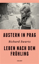 Richard Swartz - Austern in Prag