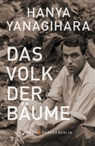 Hanya Yanagihara - Das Volk der Bäume