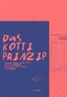 Nishat Awan, Christine Bock, Yamil Hasbun Chavarria, Ulrike Hamann, Andrej Holm, Sandy Kaltenborn... - Das Kotti-Prinzip