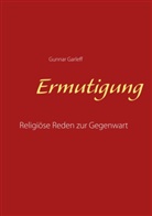 Gunnar Garleff - Ermutigung