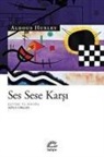 Aldous Huxley - Ses Sese Karsi