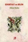 Aldous Huxley - Edebiyat ve Bilim