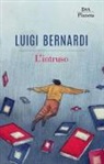 Luigi Bernardi - L'intruso