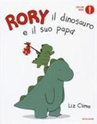 Liz Climo - Rory il dinosauro e il suo papà