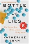 Katherine Eban - Bottle of Lies