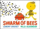 Lemony Snicket, Lemony/ Alexander Snicket, Rilla Alexander - Swarm of Bees
