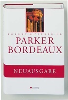 Robert M. Parker - Parker Bordeaux