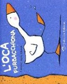 Caroline J. Church - L'oca furbacchiona