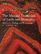 Dankmar Bosse, Dankmar Bosse - The Mutual Evolution of Earth and Humanity