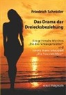 Friedrich Schröder - Das Drama der Dreiecksbeziehung
