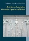 Neuhausener Akademie der Wissenschaften - Beiträge zur bayerischen Geschichte, Sprache und Kultur