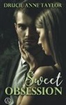 Drucie Anne Taylor - Sweet Obsession