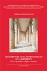 Tommaso Adriano Galiani - Architetture otto-novecentesche ad Alberobello. Percorsi apotropaici, religiosi e massonici