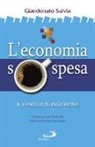 Salvia Giandonato, Giandonato Salvia - L'economia sospesa. Il Vangelo (è) ingegnoso