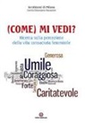 Arcidiocesi Di Milano - (Come) mi vedi? Ricerca sulla percezione della vita consacrata femminile