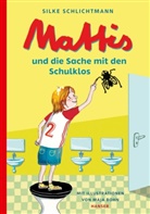 Silke Schlichtmann, Maja Bohn - Mattis und die Sache mit den Schulklos