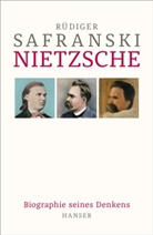 Rüdiger Safranski - Nietzsche