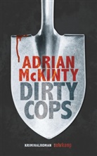 Adrian McKinty - Dirty Cops