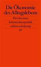 Foundational Economy Collective, Foundational Economy Collective - Die Ökonomie des Alltagslebens