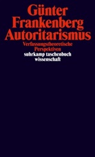 Günter Frankenberg - Autoritarismus
