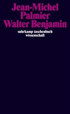 Jean-Michel Palmier, Floren Perrier, Florent Perrier - Walter Benjamin